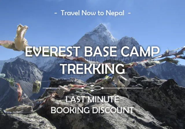 Everest Base Camp trekking Last Minute booking discount